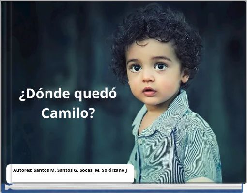 &iquest;D&oacute;nde qued&oacute; Camilo?