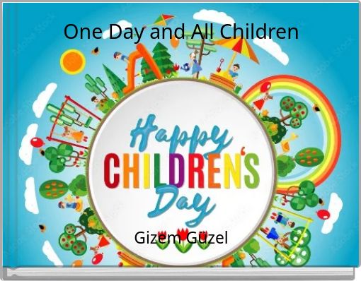 One Day and All Children