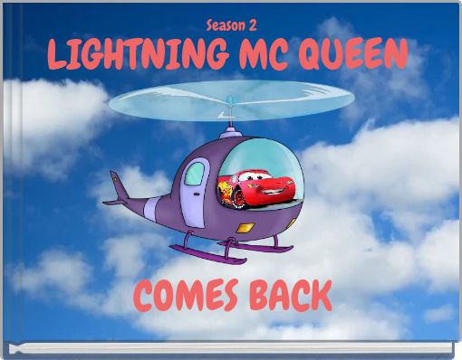 LIGHTNING MC QUEEN COMES BACK