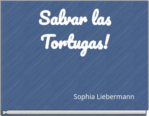 Salvar las Tortugas!