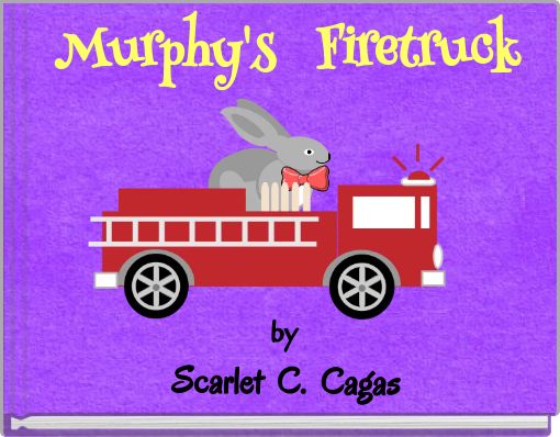 Murphy's Firetruck