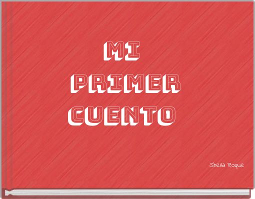 Mi Primer Cuento