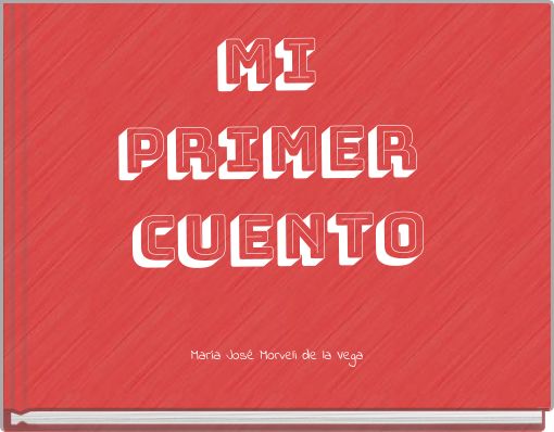 MI PRIMER CUENTO