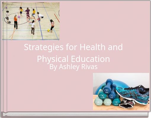 Strategies for Health and Physical Education