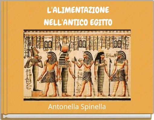 L'ALIMENTAZIONE NELL'ANTICO EGITTO