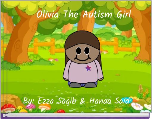 Olivia The Autism Girl