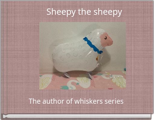 Sheepy the sheepy
