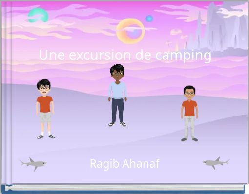 Une excursion de camping