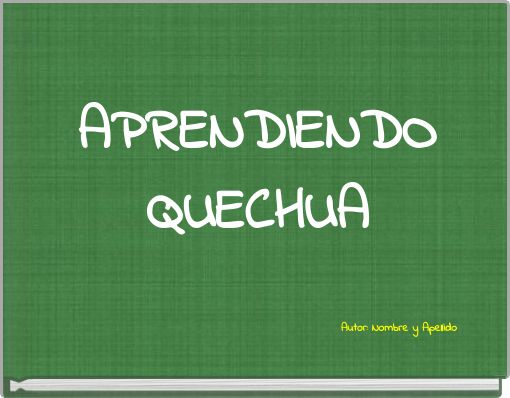 APRENDIENDO QUECHUA