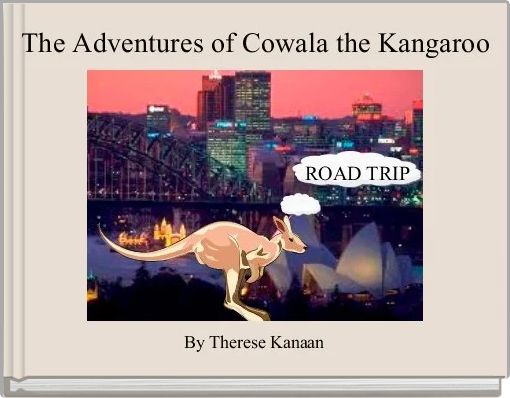 Front cover of 'The Adventures of Cowala the Kangaroo' 