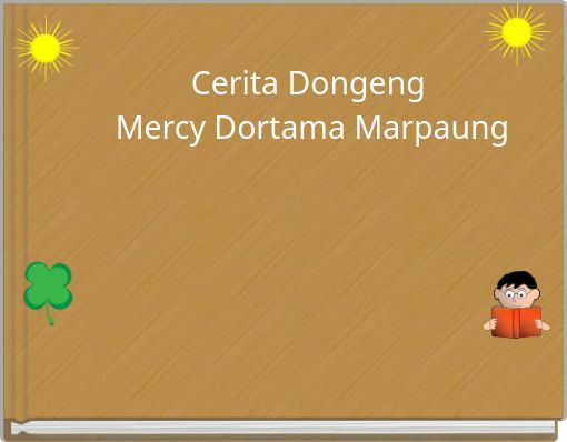 Front cover of 'Cerita Dongeng Mercy Dortama Marpaung' 
