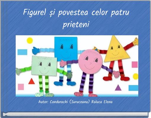 Figurel și povestea celor patru prieteni