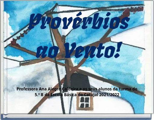 Provérbios ao Vento!