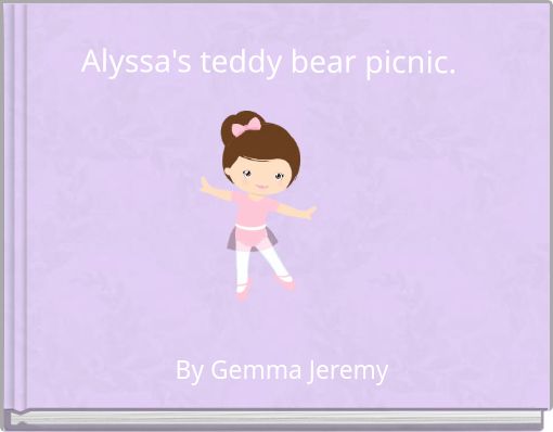 Alyssa's teddy bear picnic.