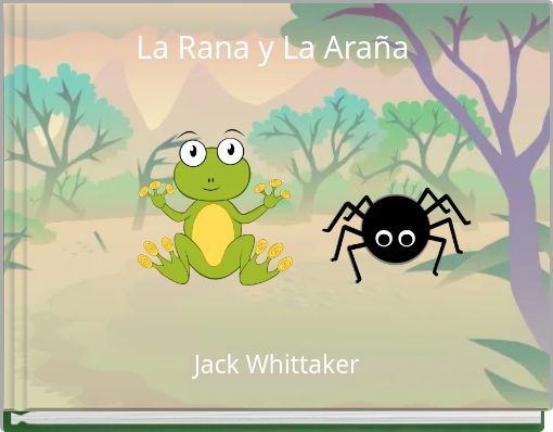 La Rana y La Araña
