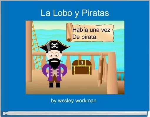 Front cover of 'La Lobo y Piratas' 
