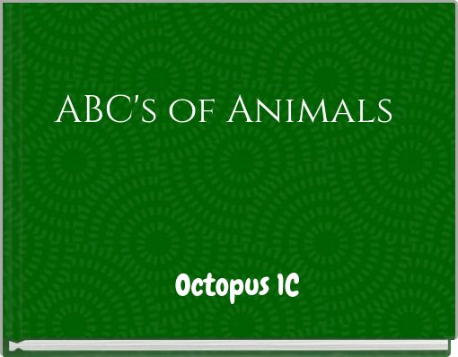 ABC's of Animals