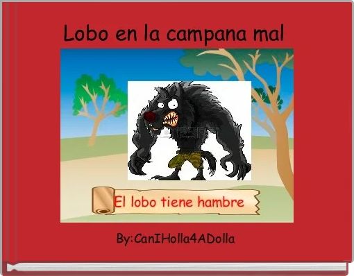 Front cover of 'Lobo en la campana mal ' 