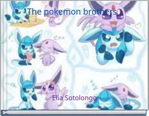 The pokemon brothers