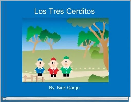 Front cover of 'Los Tres Cerditos ' 