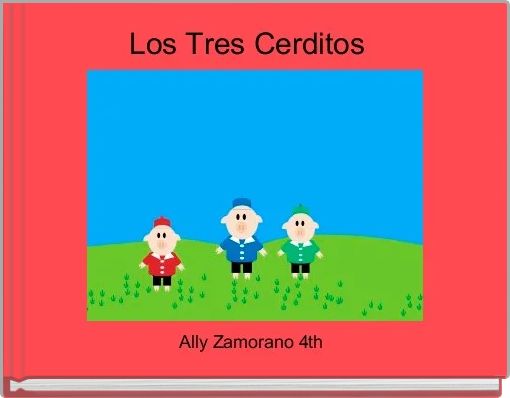 Front cover of 'Los Tres Cerditos  ' 