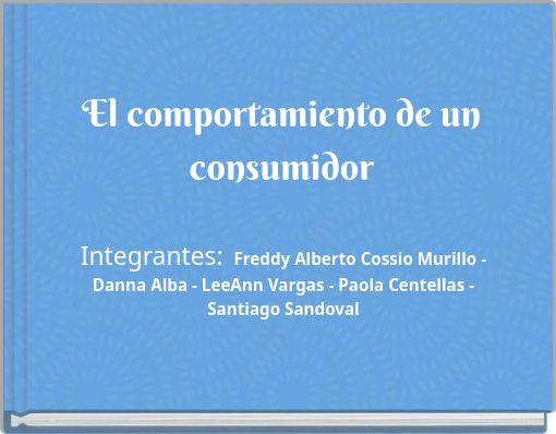 El comportamiento de un consumidor