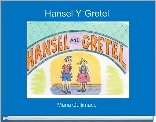 Front cover of 'Hansel Y Gretel ' 