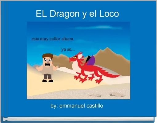 Front cover of 'EL Dragon y el Loco ' 
