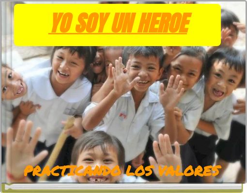 YO SOY UN HEROE