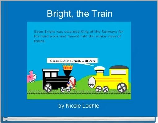 Front cover of 'Bright, the Train' 