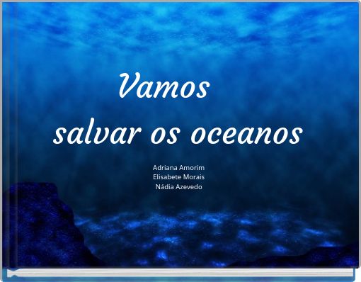 Vamos salvar os oceanos