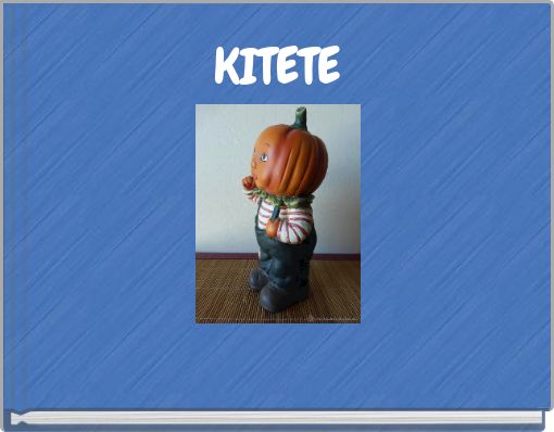 KITETE