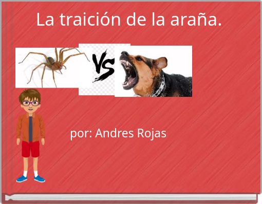 La traici&oacute;n de la ara&ntilde;a.