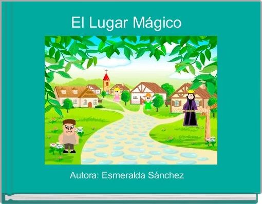 Book Cover for: El Lugar Mágico  