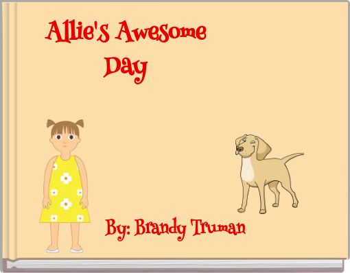 Allie's Awesome Day