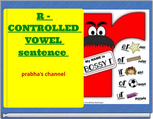 R - CONTROLLED VOWEL sentence prabha's channel
