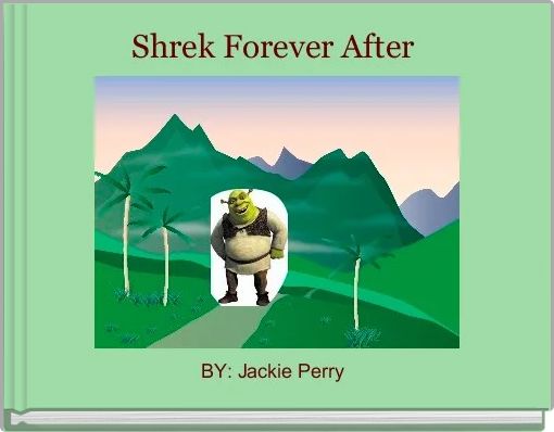 Front cover of 'Shrek Forever After ' 
