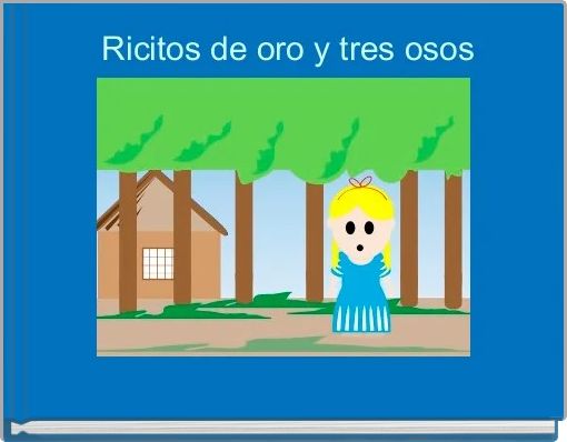 Front cover of ' Ricitos de oro y tres osos' 
