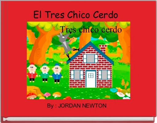 Front cover of 'El Tres Chico Cerdo  ' 