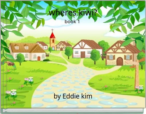 Book Cover for: wheres kiwi? book 1