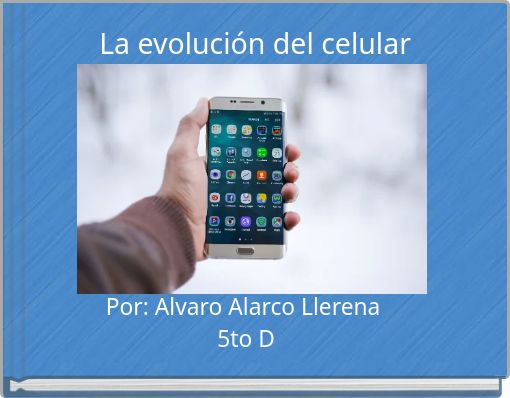 La evolución del celular