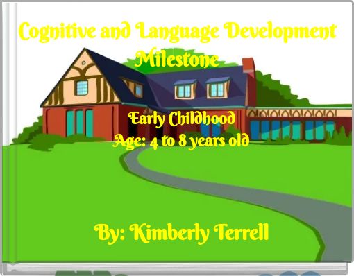 Cognitive and Language Development Milestone