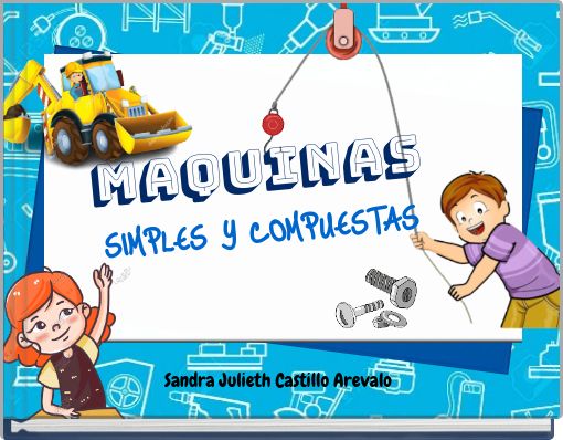 MAQUINAS SIMPLES Y COMPUESTAS
