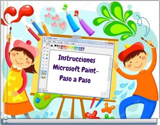 Instrucciones Microsoft Paint- Paso a Paso
