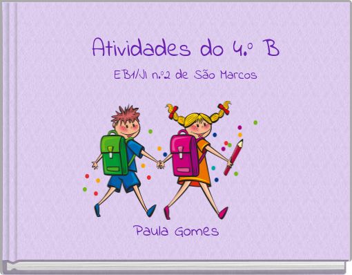 Atividades do 4.º B EB1/JI n.º2 de São Marcos