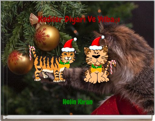 Front cover of 'Kediler Diyarı Ve Yılbaşı' 