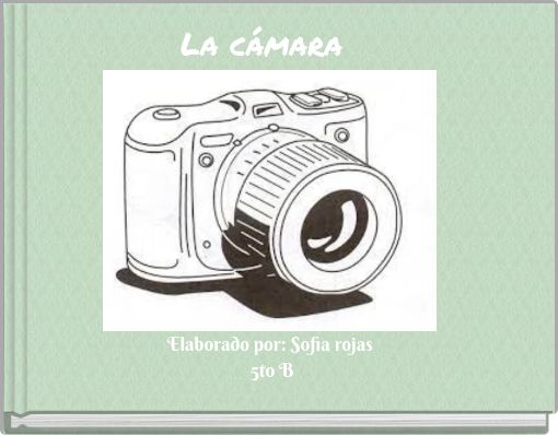 La cámara