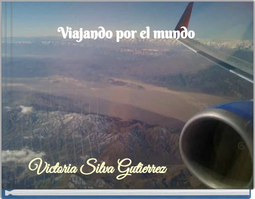 Viajando por el mundo