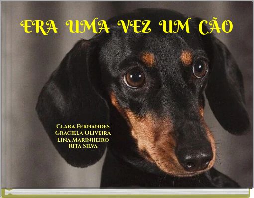 ERA UMA VEZ UM CÃO