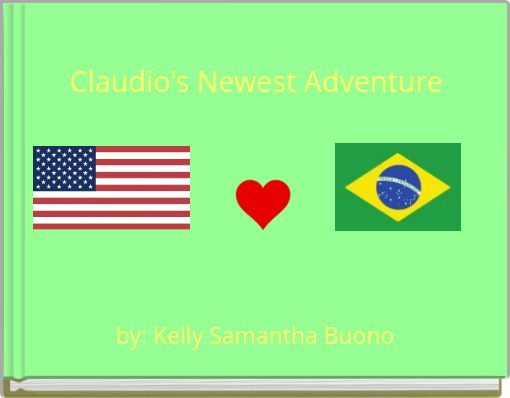 Claudio's Newest Adventure